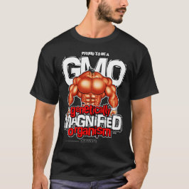 GENETISKT FÖRSTORAD ORGANISM! T-SHIRT