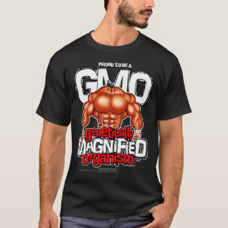 GENETISKT FÖRSTORAD ORGANISM! T-SHIRT