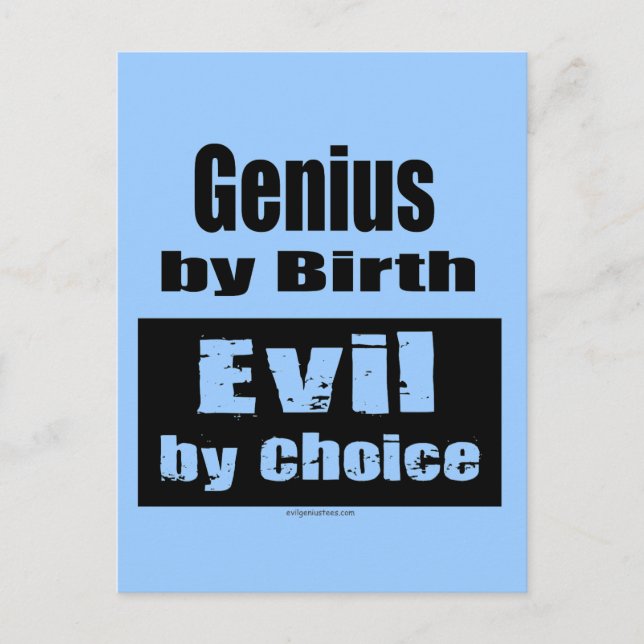 Geni efter födsel, ondska efter eget val vykort (Framsida)