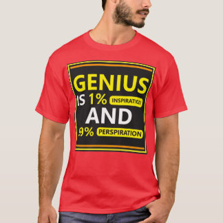 Genius Motivational and Inspiring Quote tillgängli T Shirt