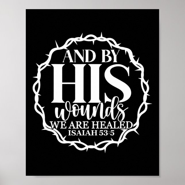 Genom Hans sår är vi helade Påsk Religiöst kläder Poster (Framsidan)