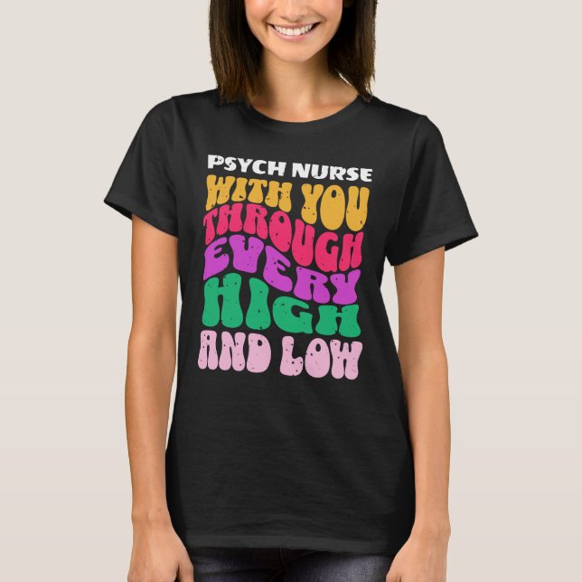 genom varje hög och låg sjuksköterska t shirt (Framsida)