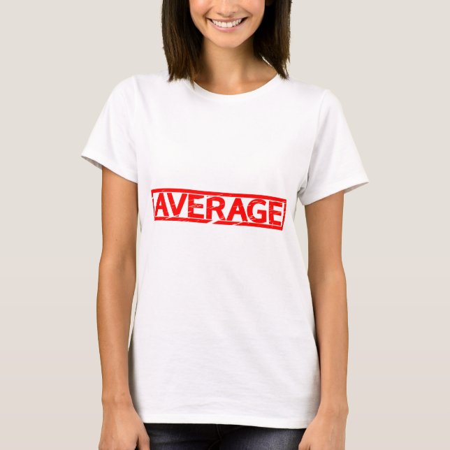 Genomsnittlig Frimärke T Shirt (Framsida)