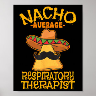 Genomsnittlig respiratorisk behandling med Nacho R Poster