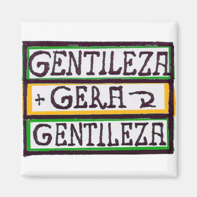 GENTILEZA GERA GENTILEZA MAGNET (Framsidan)