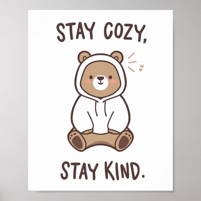 Gentle Reminder to Be Cozy and Kind Poster (Framsidan)