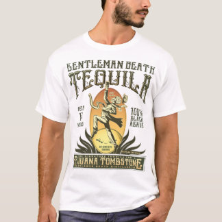 gentlemen an Death Tequila T Shirt
