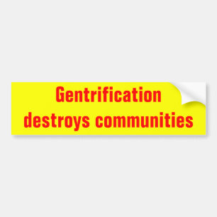 gentrificationen förstör gemenskapbildekal bildekal