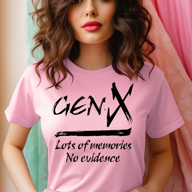 GenX - Massor av minnen utan bevis T Shirt (Skapare uppladdad)