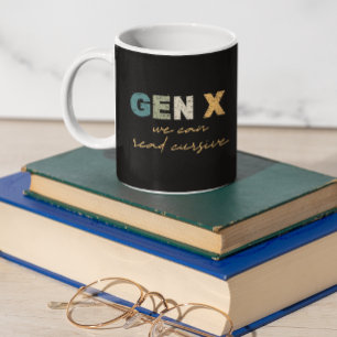 GenX - vi kan läsa kursiv Kaffemugg