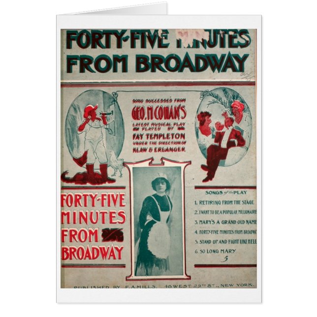 Geo. M. Cohan 45 noterar från Broadway Hälsningskort (Framsidan)