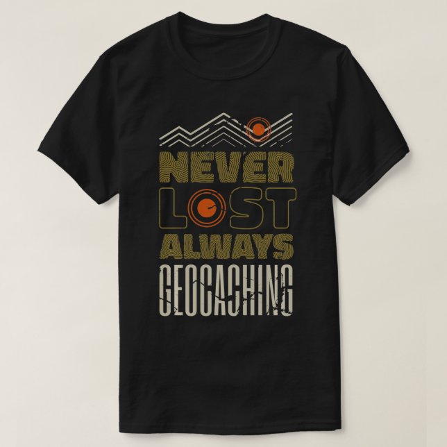 Geocache I Geography Outrs I Funny Geocaching 1 T Shirt (Design framsida)