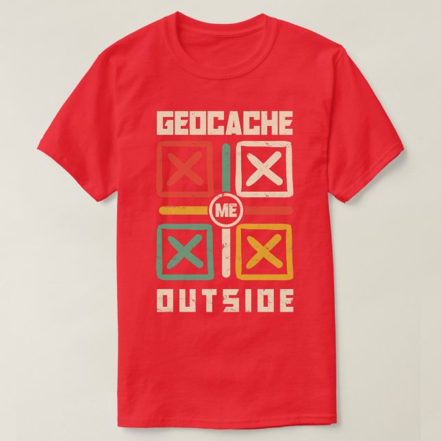 Geocache Me Exside Scavenger Hunting for a Geocac T Shirt (Design framsida)