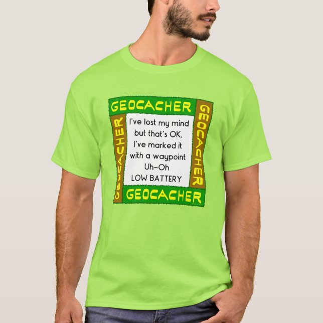 Geocacher-Borttappadens sinne i Grönt T Shirt (Framsida)