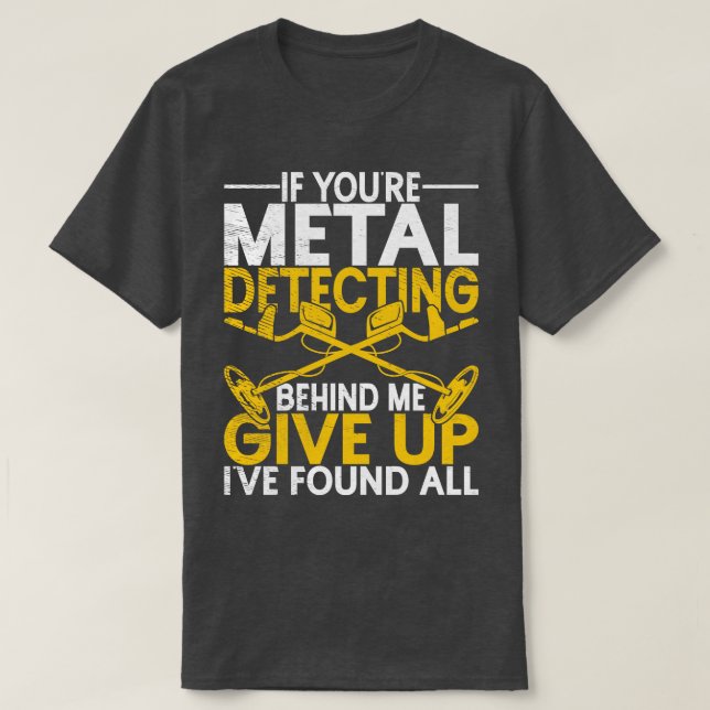 Geocacher Treasure Hunters Metall upptäcker T Shirt (Design framsida)
