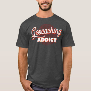 Geocaching Addict Retro T Shirt