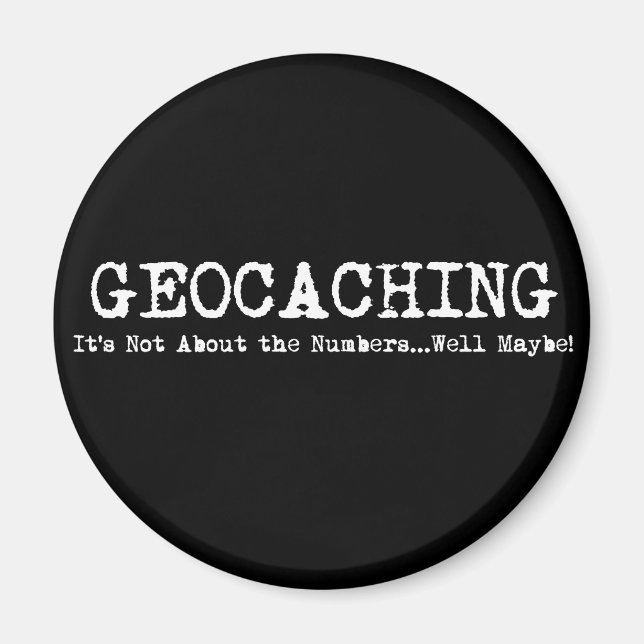 Geocaching...Det handlar inte bara om siffrorna Magnet (Framsidan)