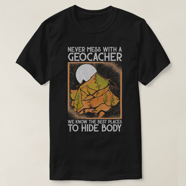 Geocaching Geo Caching Geocacher T Shirt (Design framsida)
