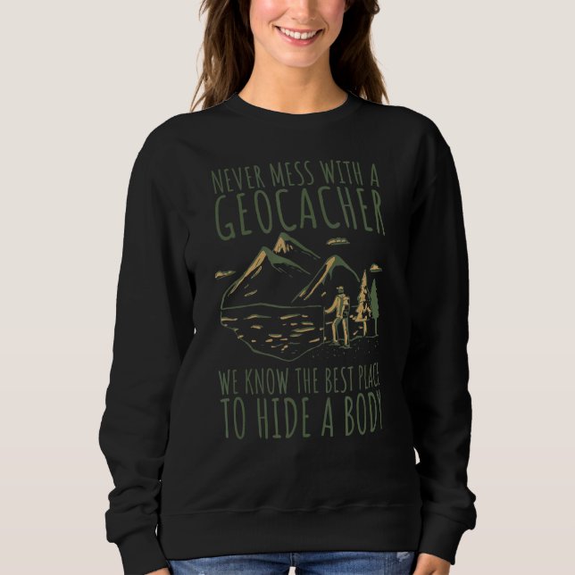 Geocaching Kompass Jakt Cache Röra Aldrig Med En T Shirt (Framsida)