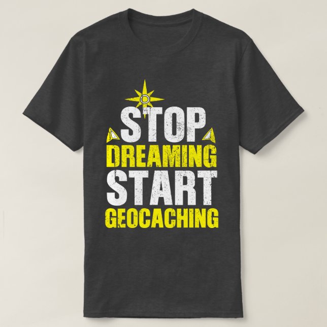 Geocaching Say (3) T Shirt (Design framsida)