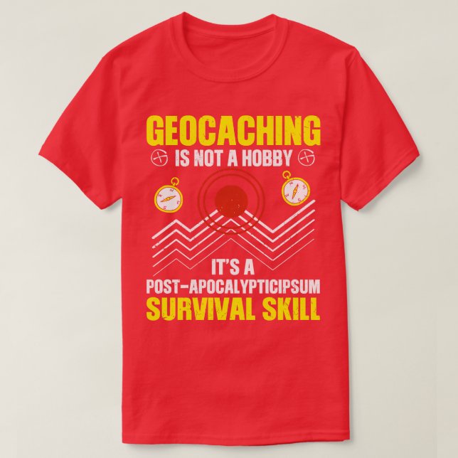 Geocaching Say (6) T Shirt (Design framsida)
