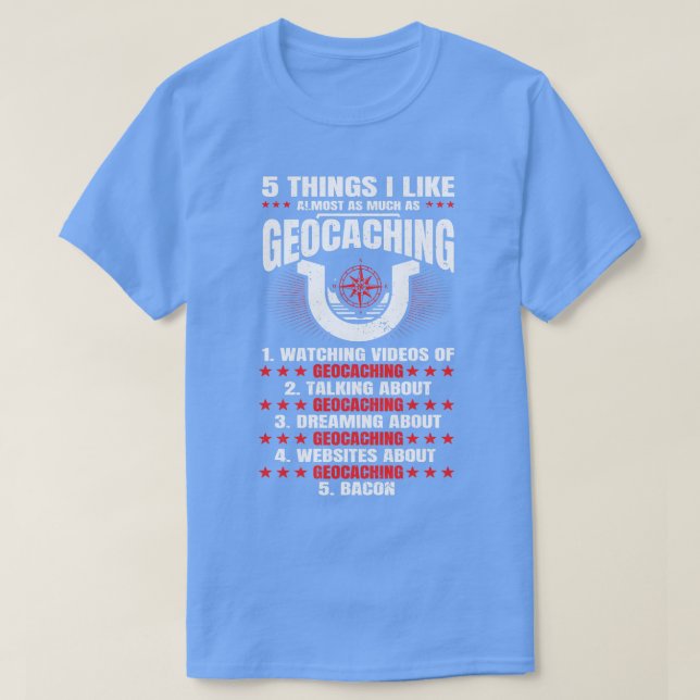 Geocashing Geocahing Geocacher Geocache Geocaching T Shirt (Design framsida)