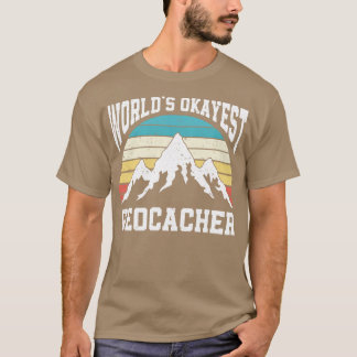Geocashing Geocahing Geocacher Geocache Geocaching T Shirt