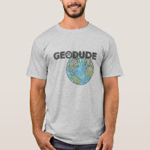 GeoDude T-tröja