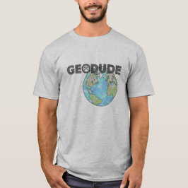 GeoDude T-tröja T Shirt