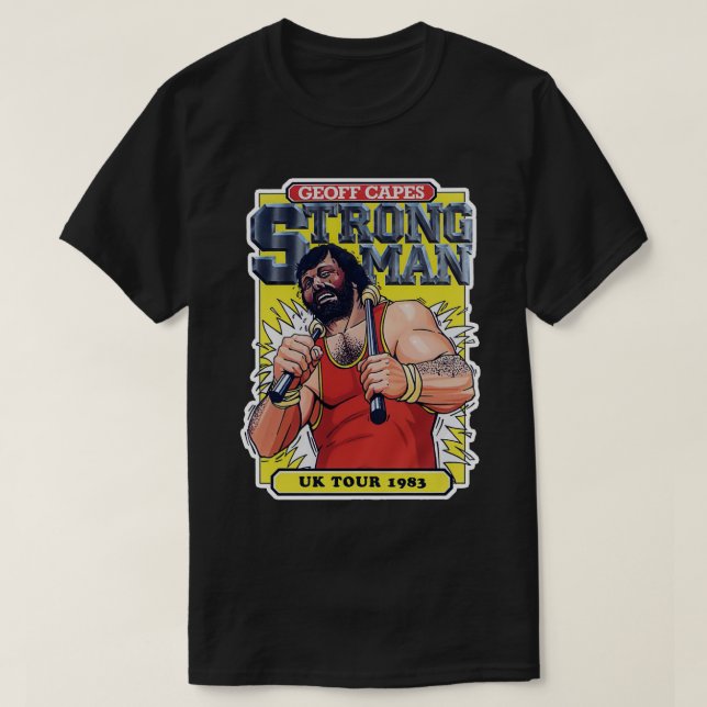 Geoff Capes Strongman T Shirt (Design framsida)