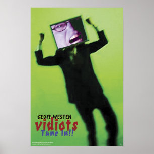Geoff Westens VIDIOTS - trimma in!! Affisch