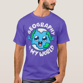 Geografin är min världsgeograf t shirt
