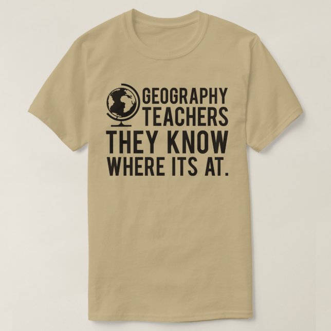 Geografiska lärare vet var de befinner sig vid 2 t shirt (Design framsida)
