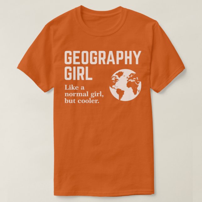 Geography Girl1 T Shirt (Design framsida)