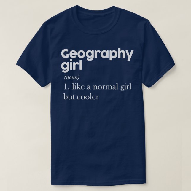 Geography Girl 3 T Shirt (Design framsida)