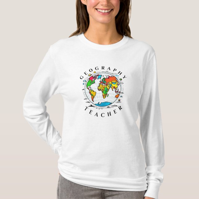 Geography Teacher text med färggrafik Globe Graphi T Shirt (Framsida)