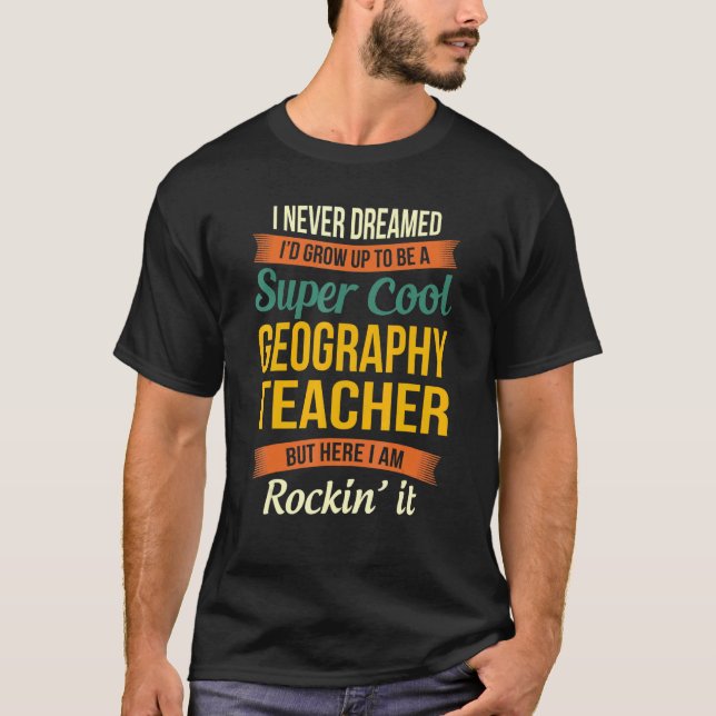 Geography Teacher-uppskattning T Shirt (Framsida)