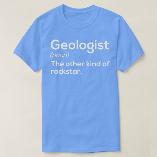 Geolog Lusnyj Definition Geology Rockstar T Shirt (Design framsida)