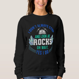 Geolog Mineral Bergsamlingsfossiler Jag Gör Inte A T Shirt