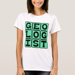 Geolog, Studier av Jorden Tee Shirt