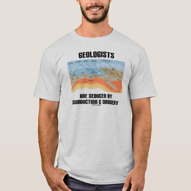 Geologer förseglas av subduktion och orogeni tee shirt (Framsida)