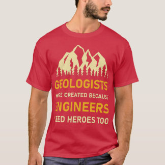 Geologer skapades eftersom ingenjör behöver henne t shirt