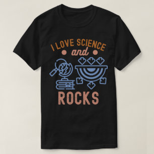 Geologi Födelsedag, Jag älskar vetenskap och stena T Shirt