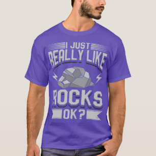 Geologi jag bara Verkligen som Sten T Shirt