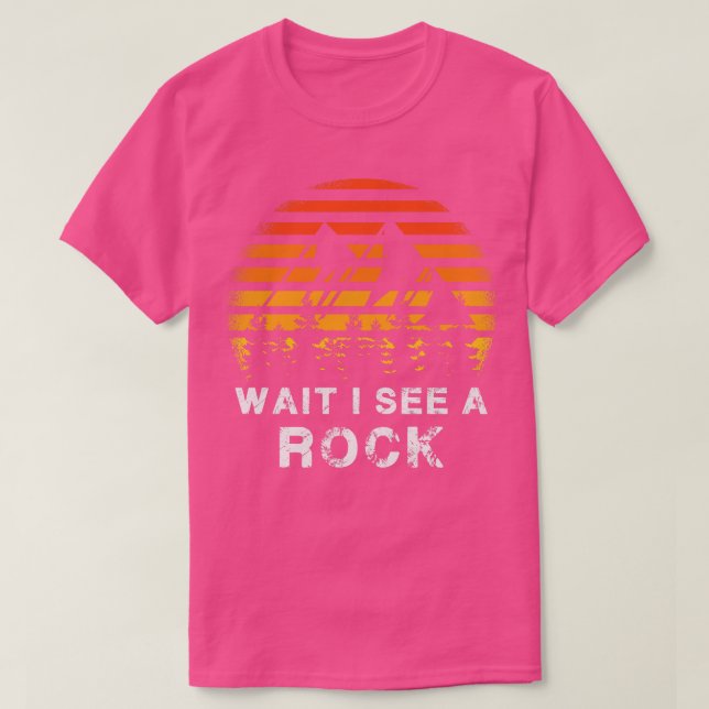 Geologi vänta tills jag ser Sten 2 T Shirt (Design framsida)