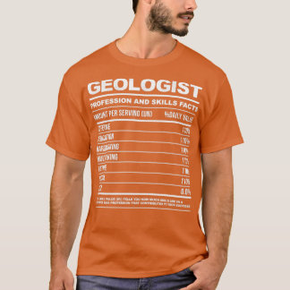 Geologist Funny Nutritional Facts T Shirt