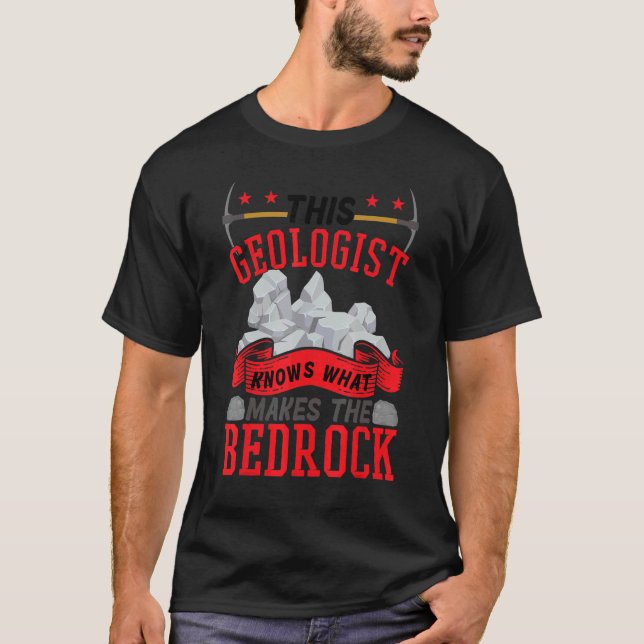 Geologist Humor Geology Joke T Shirt (Framsida)
