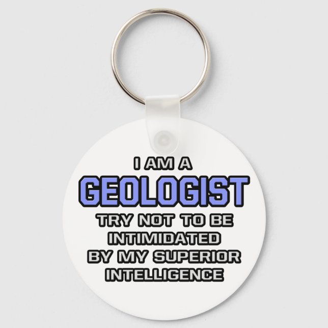 Geologist Joke ... Överlägsen intelligens Nyckelring (Framsida)