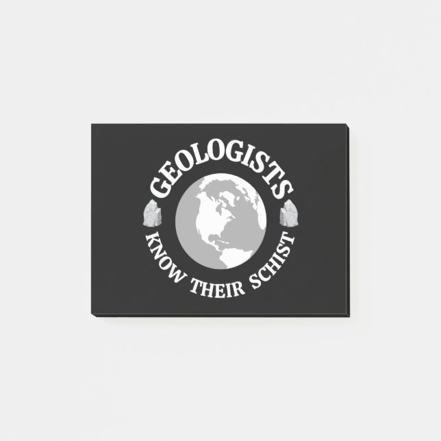 Geologist Know Their Schist Post-it Block (Framsida)