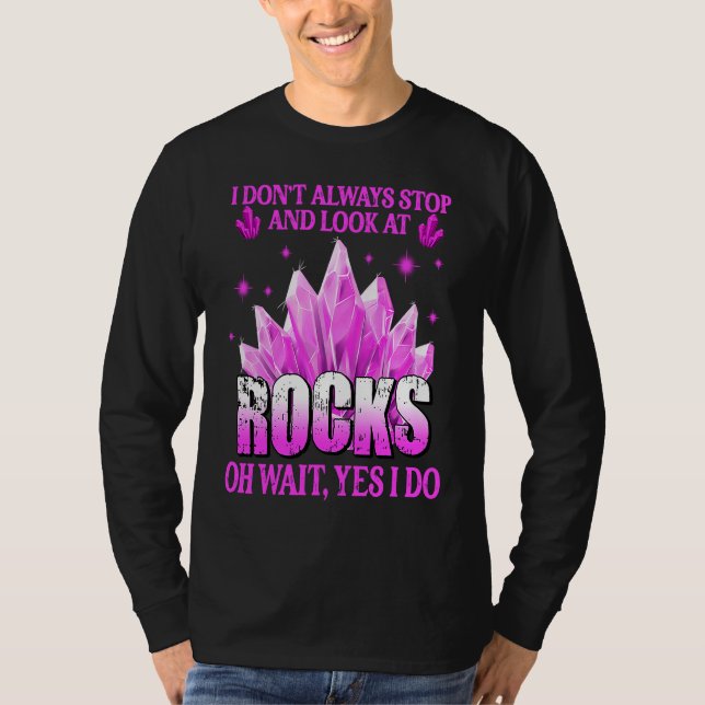 Geologist Rock Collector Paleontologist Geology T Shirt (Framsida)